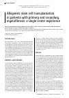 Научная статья на тему 'Allogeneic stem cell transplantation in patients with primary and secondary myelofibrosis: a single Center experience'