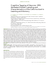 Научная статья на тему 'Cognitive tagging of neurons: CREMediated genetic labeling and characterization of the cells involved in learning and memory'