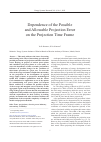 Научная статья на тему 'Dependence of the Possible and Allowable Projection Error on the Projection Time Frame
'