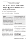 Научная статья на тему 'Does the local coronary endothelial dysfunction exist? Potential implications for cardiac cellular therapy'