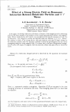 Научная статья на тему 'Effect of a strong electric field on resonance interaction between relativistic particles and h f waves'