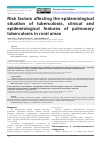Научная статья на тему 'Факторы риска, связанные с эпидемиологической ситуации туберкулеза, клинические и эпидемиологические особенности туберкулеза легких в сельской местности'