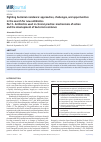 Научная статья на тему 'Fighting bacterial resistance: approaches, challenges, and opportunities in the search for new antibiotics. Part 1. Antibiotics used in clinical practice: mechanisms of action and the development of bacterial resistance'