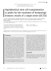 Научная статья на тему 'Haploidentical stem cell transplantation in adults for the treatment of hematologic diseases: results of a single center (cic725)'