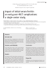 Научная статья на тему 'Impact of initial serum ferritin on early post-HSCT complications: a single-center study'