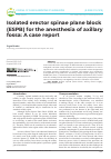 Научная статья на тему 'Isolated erector spinae plane block (ESPB) for the anesthesia of axillary fossa: A case report'