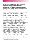 Научная статья на тему 'Severe chronic allergic (and related) diseases: a uniform approach a MeDALL-GA2LEN-ARIA position paper in collaboration with the who Collaborating Center for asthma and rhinitis (English)'