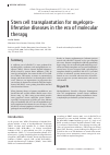 Научная статья на тему 'Stem cell transplantation for myeloproliferative diseases in the era of molecular therapy'