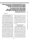 Научная статья на тему 'Taiwan political pattern and geopolitical weakness: implications for Taiwan to see the interaction between the Cross-Strait-Relations and Sino-Russian relations under the theme of Shanghai cooperation organization (sco)'