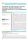 Научная статья на тему 'The effects of robot-assisted movement training on daily life activities and hopelessness levels in neurorehabilitation patients'